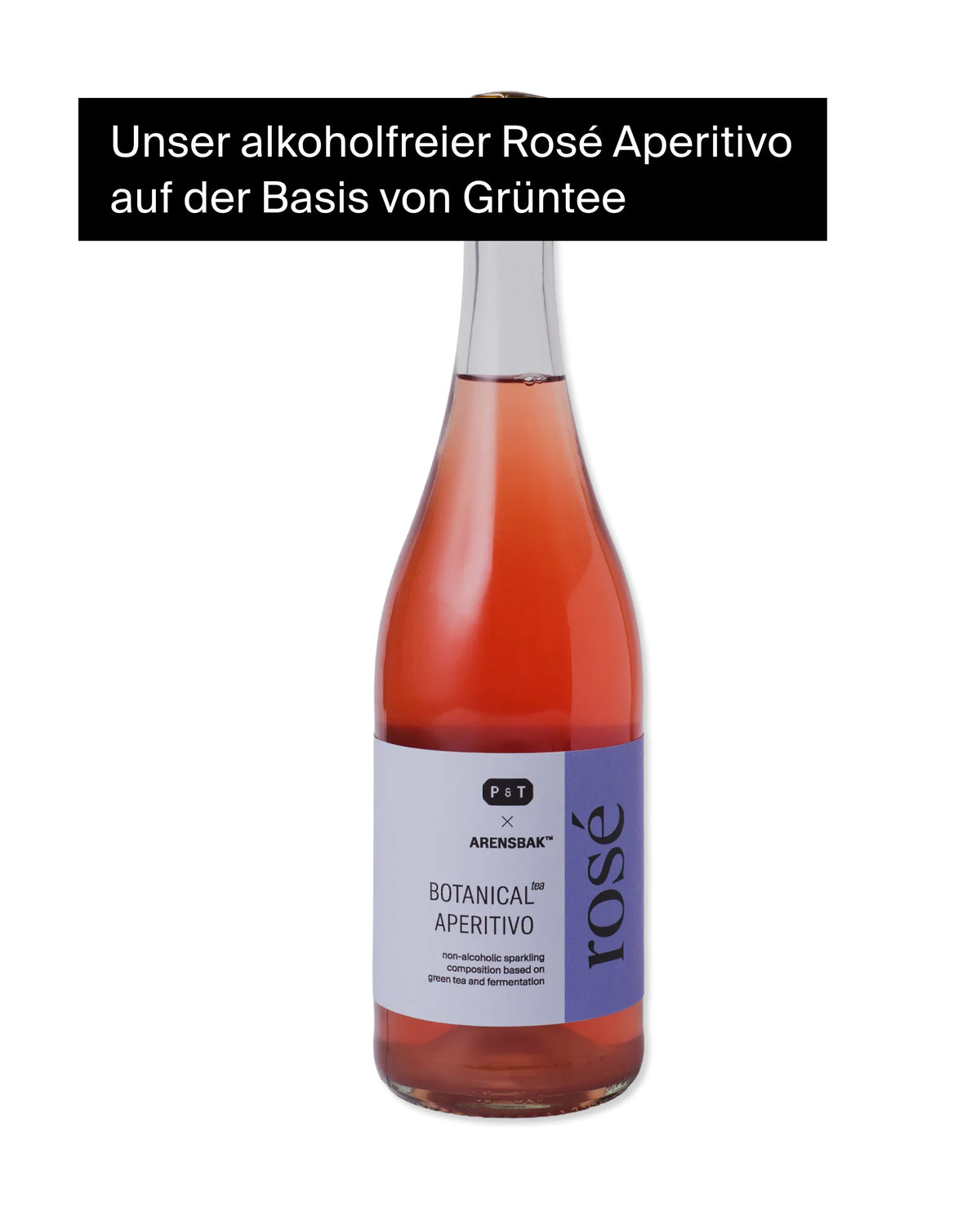 Flasche mit alkoholfreiem roséfarbenem Botanical Aperitivo auf Grünteebasis von P&T.